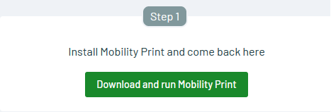 Mobility Print step 1a