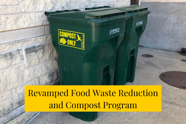 Revamped Food Waste and Compost Program